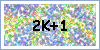  2K+1 